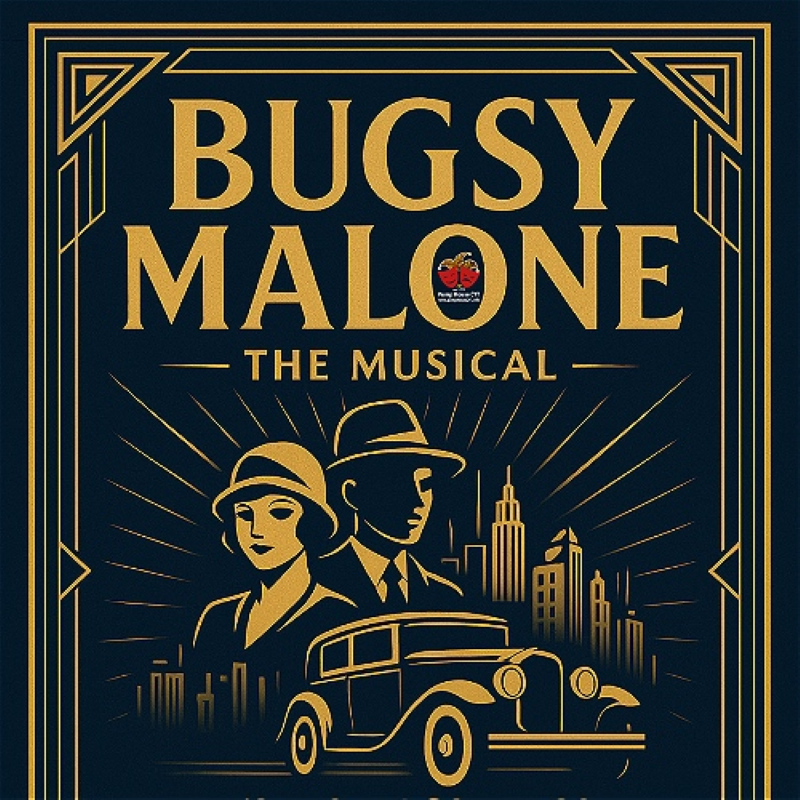 Bugsy Malone